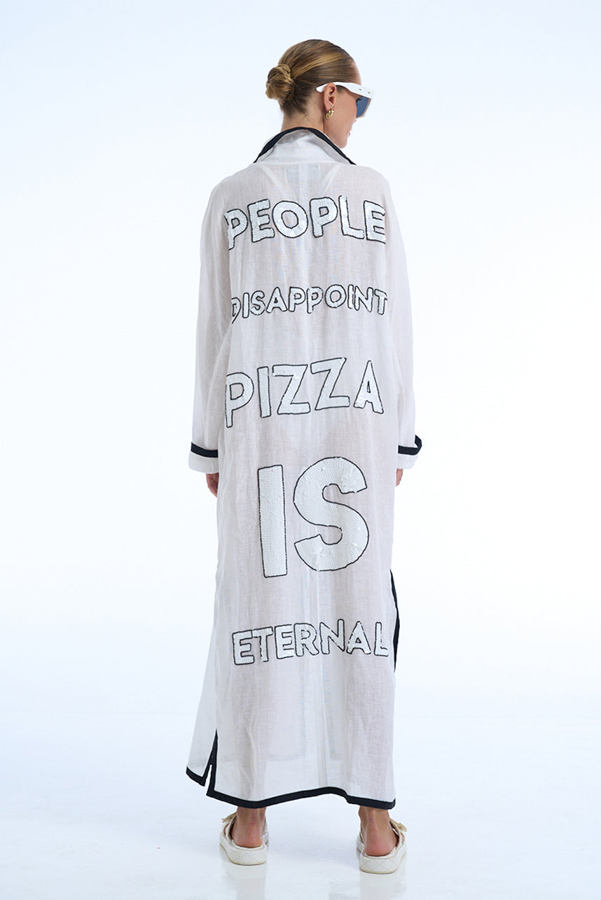 PEOPLE DISAPPOINT PIZZA IS ETERNAL LINEN COAT