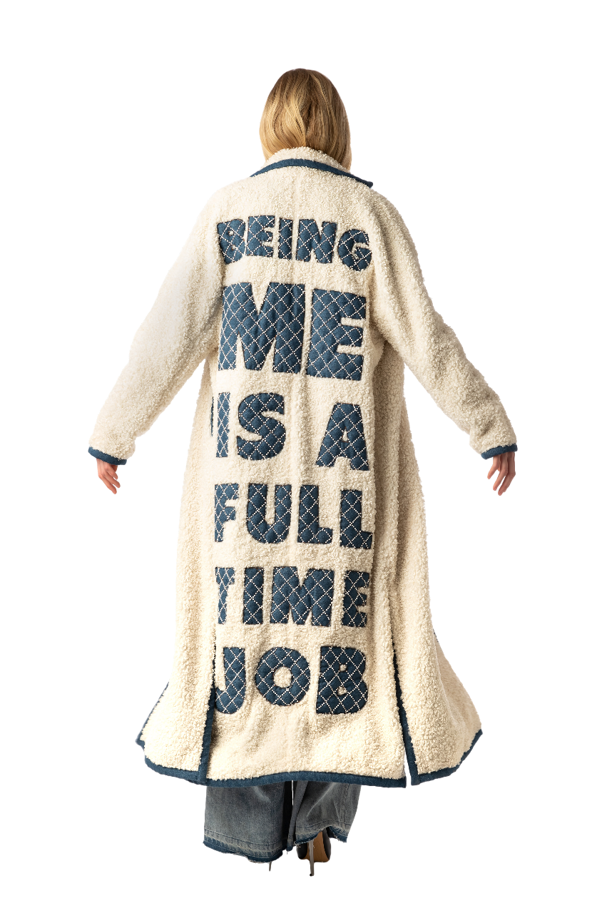 Being Me Is A Full Time Job Wool Long Coat