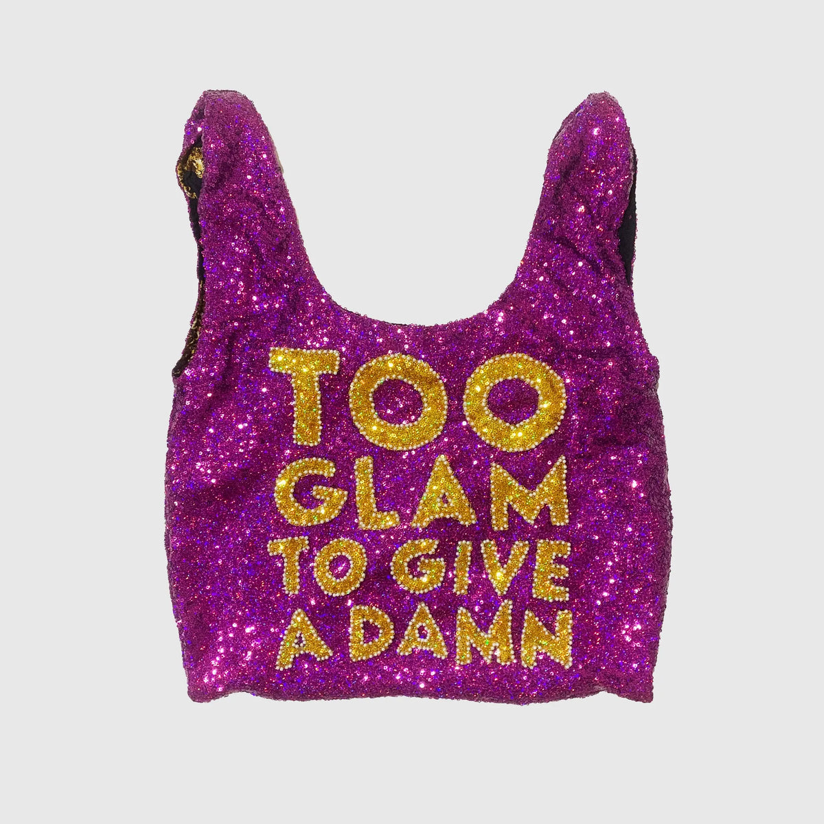 Sequin Supermarket Bag &quot; Too Glam To Give A Damn &quot;